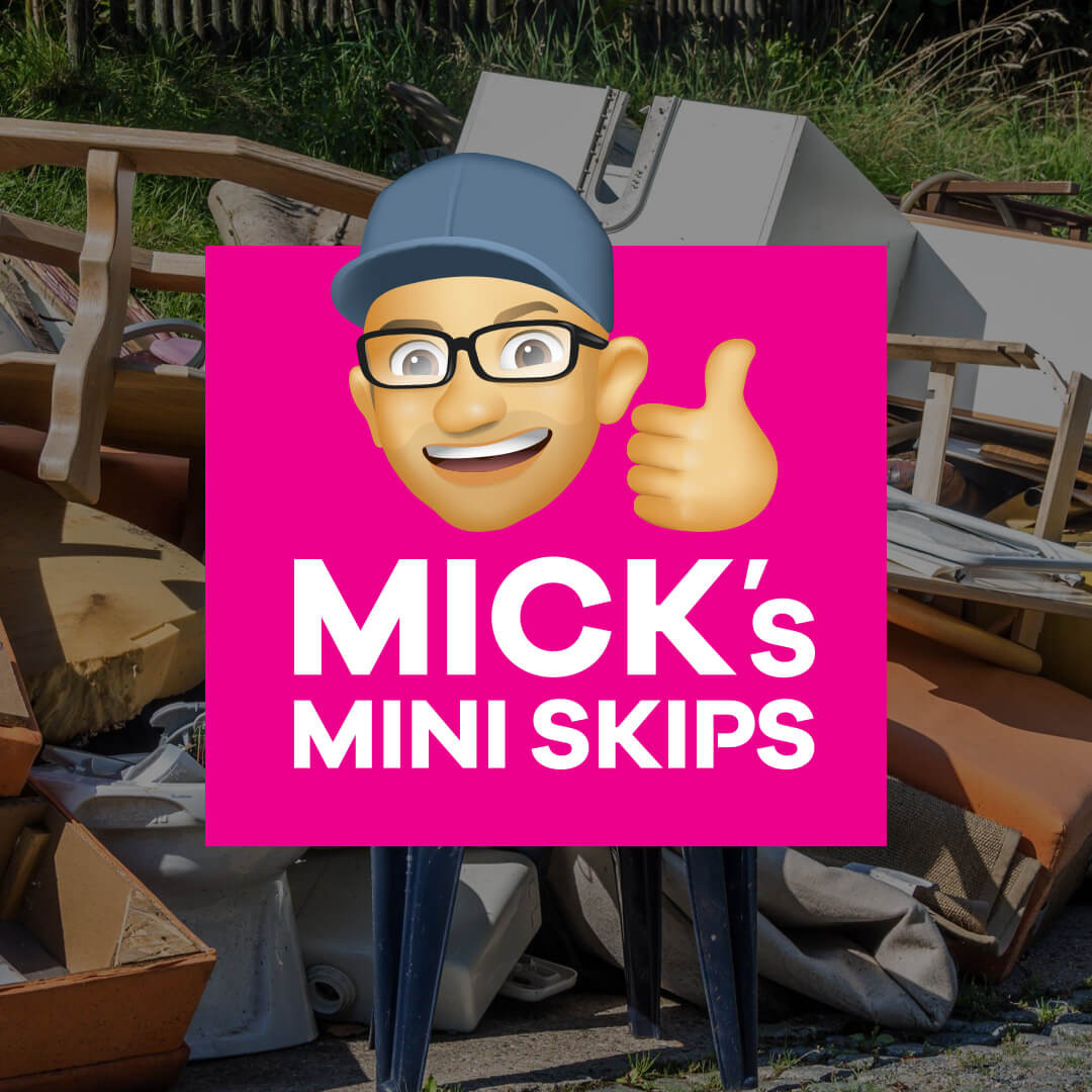 Mick’s Mini Skips
